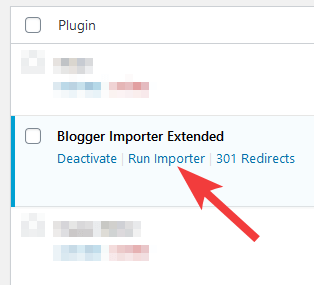 The Run Importer link under Blogger Importer Extended on the Plugins page